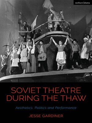 cover image of Soviet Theatre during the Thaw